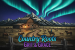 Country Roots: Grit &amp; Grace - Home